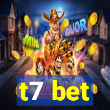 t7 bet